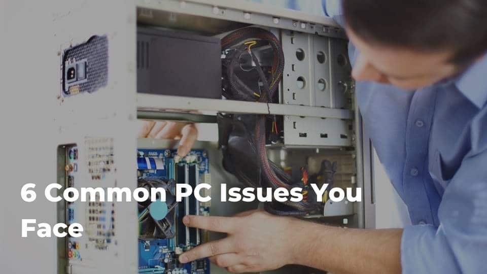 Common PC issues