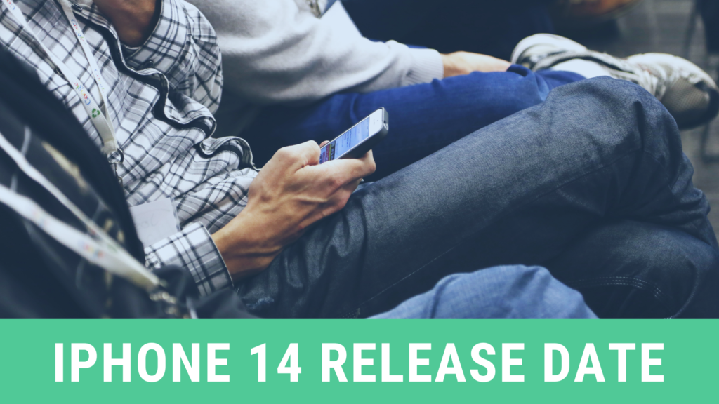 iPhone 14 release date